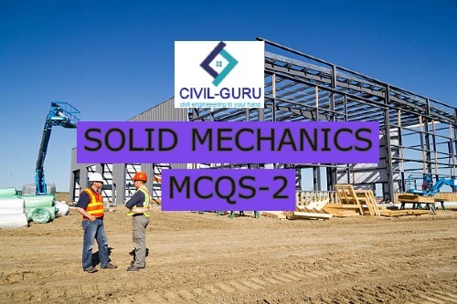 SOLID MECHANICS MCQS-2