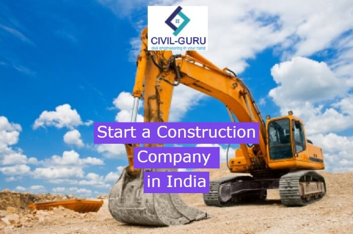 Start a Construction Company in India