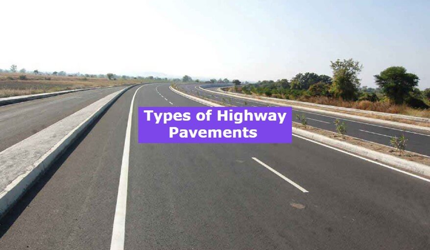 Types of Highway Pavements