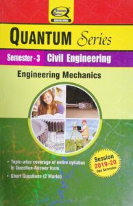 Engg. Mechanics,Civil Engineering 3rd Sem Quantum Pdf