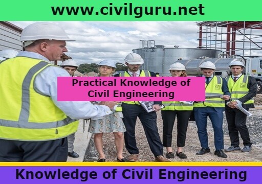 Practical Knowledge of Civil Engineering