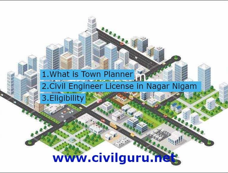 What is Town Planner | Civil Engineer License for Nagar Palika | Nagar Panchayat | Nigar Nigam